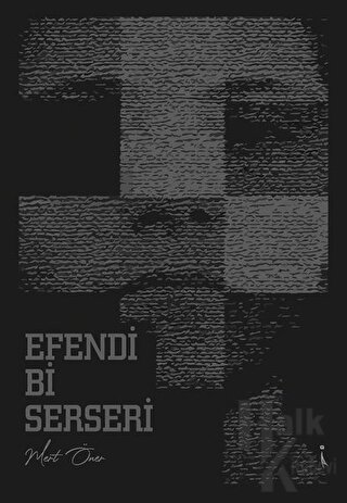 Efendi Bi Serseri