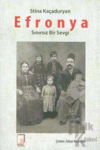 Efronya - Sınırsız Bir Sevgi