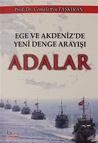 Ege Akdeniz'de Yeni Denge Arayışı Adalar