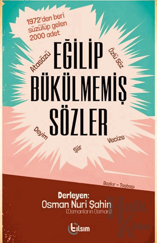 Eğilip Bükülmemiş Sözler - Halkkitabevi