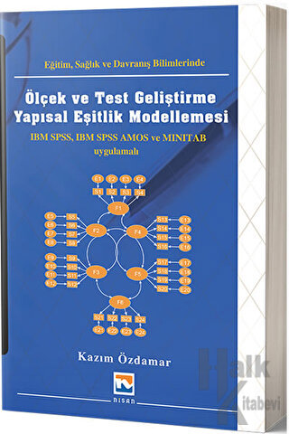 Eğitim Sağlık ve Davranış Bilimlerinde Ölçek ve Test Geliştirme Yapısal Eşitlik Modellemesi