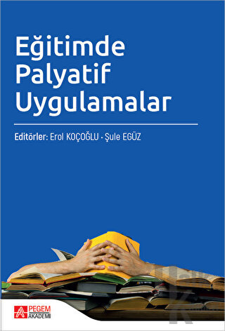 Eğitimde Palyatif Uygulamalar - Halkkitabevi