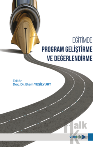 Eğitimde Program Geliştirme ve Değerlendirme