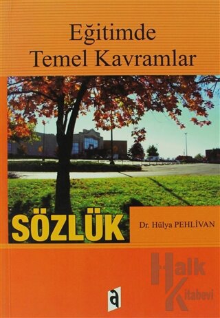 Eğitimde Temel Kavramlar - Sözlük