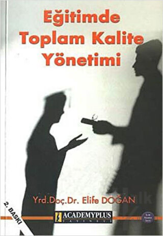 Eğitimde Toplam Kalite Yönetimi - Halkkitabevi