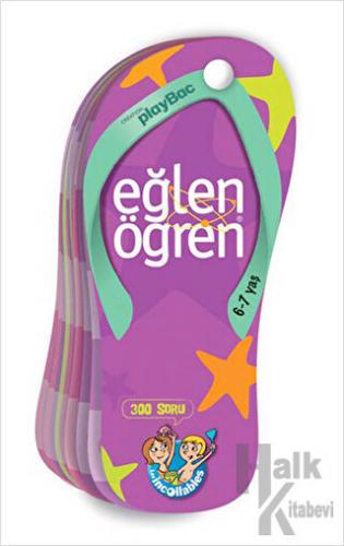 Eğlen Öğren 6-7 Yaş - 300 Soru - Halkkitabevi