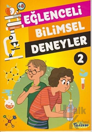 Eğlenceli Bilimsel Deneyler 2 - Halkkitabevi