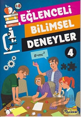 Eğlenceli Bilimsel Deneyler 4 - Halkkitabevi