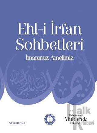 Ehl-i İrfan Sohbetleri