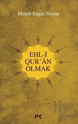 Ehl-i Qur'an Olmak