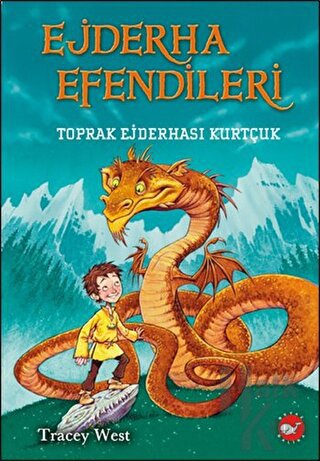 Ejderha Efendileri 1 - Toprak Ejderhası Kurtçuk