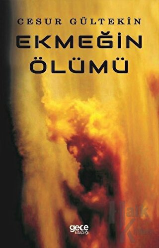 Ekmeğin Ölümü