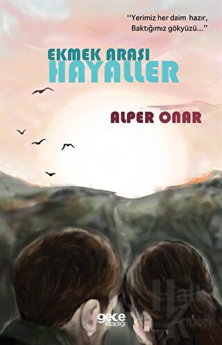 Ekmek Arası Hayaller