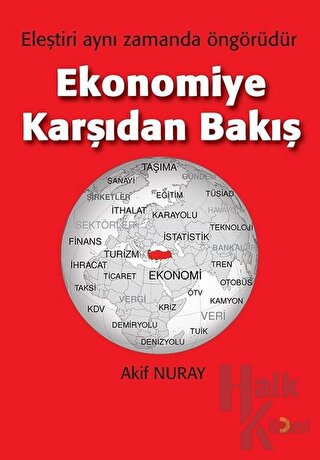 Ekonomiye Karşıdan Bakış