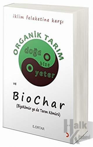 Ekopolitik Çerçeveden Organik Tarım ve Biochar