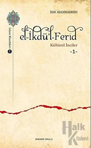 El-İkdü'l-Ferid - Kültürel İnciler 1 - Halkkitabevi