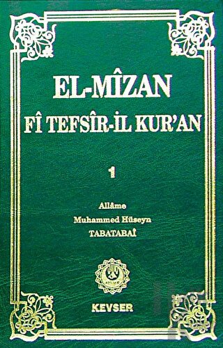 El-Mizan Fi Tefsir’il-Kur’an 1. Cilt (Ciltli)