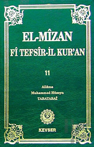 El-Mizan Fi Tefsir’il-Kur’an 11. Cilt (Ciltli)