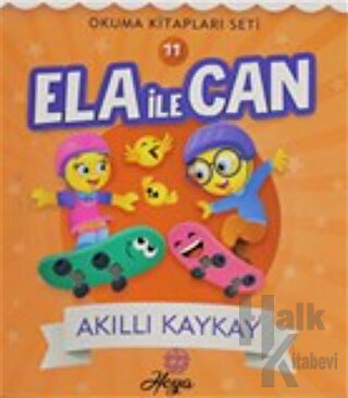 Ela ile Can 11 - Akıllı Kaykay - Halkkitabevi