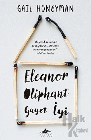 Eleanor Oliphant Gayet İyi