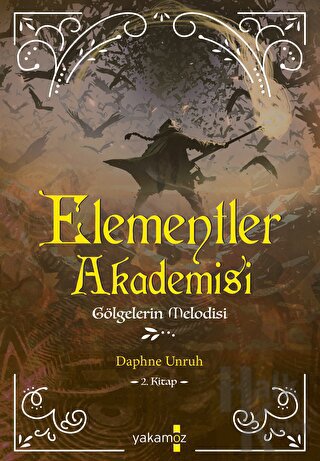 Elementler Akademisi 2 - Gölgelerin Melodisi