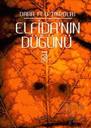 Elfida'nın Düğünü 2. Kitap