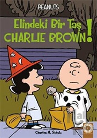 Elindeki Bir Taş Charlie Brown! - Halkkitabevi