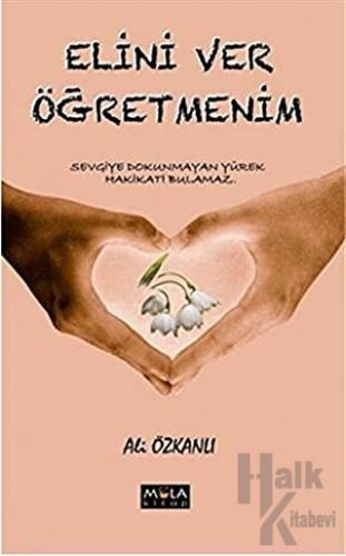 Elini Ver Öğretmenim - Halkkitabevi