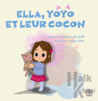 Ella, Yoyo Et Leur Cocon