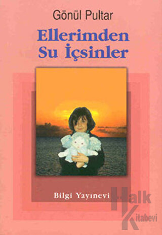 Ellerimden Su İçsinler