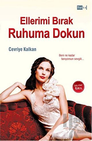 Ellerimi Bırak Ruhuma Dokun - Halkkitabevi