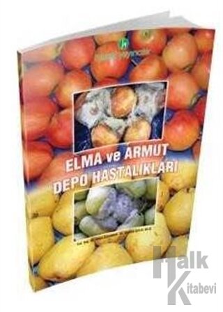 Elma ve Armut Depo Hastalıkları