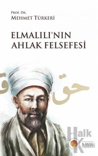 Elmalılı’nın Ahlak Felsefesi