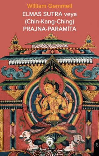 Elmas Sutra veya (Chin-Kang-Ching) Prajna-Paramita