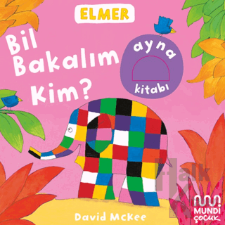 Elmer Kütüphanesi Bil Bakalım Kim? (Ciltli) - Halkkitabevi