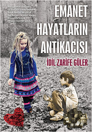 Emanet Hayatların Antikacısı