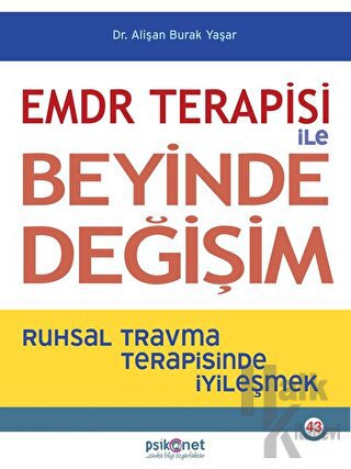 EMDR Terapisi ile Beyinde Değişim