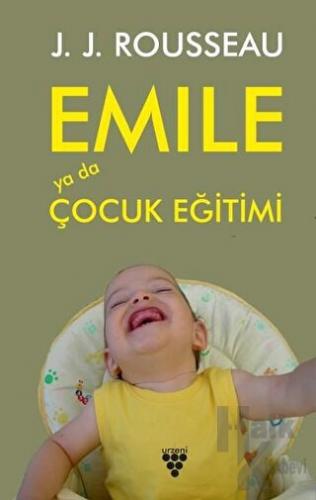 Emile Ya Da Çocuk Eğitimi