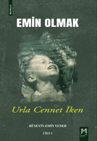 Emin Olmak 1- Urla Cennet İken - Halkkitabevi