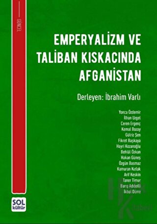 Emperyalizm Ve Taliban Kıskacında Afganistan - Halkkitabevi