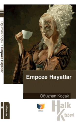 Empoze Hayatlar