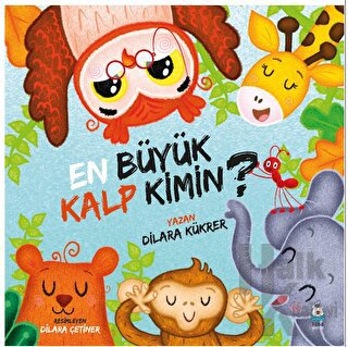 En Büyük Kalp Kimin? - Halkkitabevi