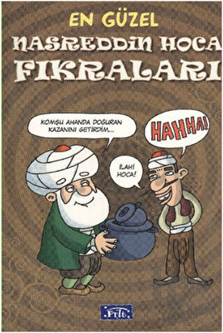 En Güzel Nasreddin Hoca Fıkraları