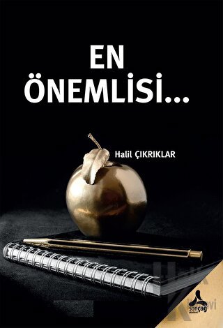 En Önemlisi…