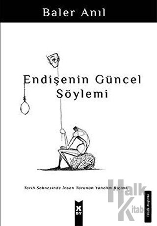 Endişenin Güncel Söylemi