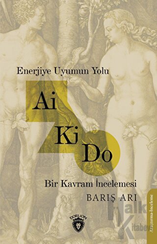 Enerjiye Uyumun Yolu - Ai Ki Do