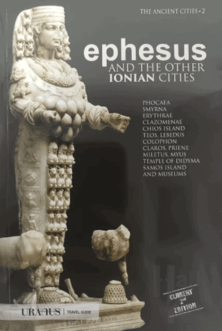 Ephesus and The Other Ionian Cities