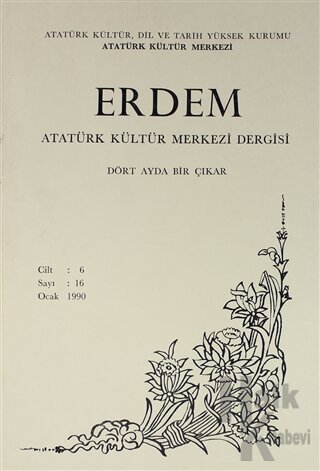 Erdem Atatürk Kültür Merkezi Dergisi Sayı: 16 Ocak 1990 (Cilt 6)