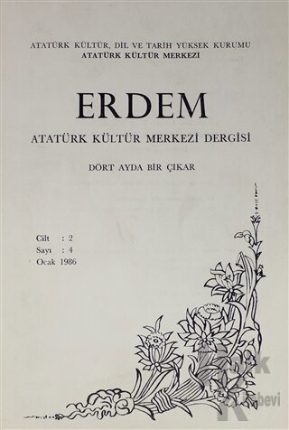 Erdem Atatürk Kültür Merkezi Dergisi Sayı: 4 Ocak 1986 (Cilt 2)