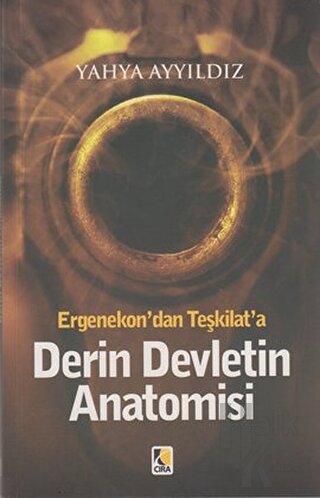 Ergenekon’dan Teşkilat’a Derin Devletin Anatomisi